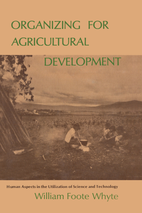 Cover image for book Organizing for Agricultural Development