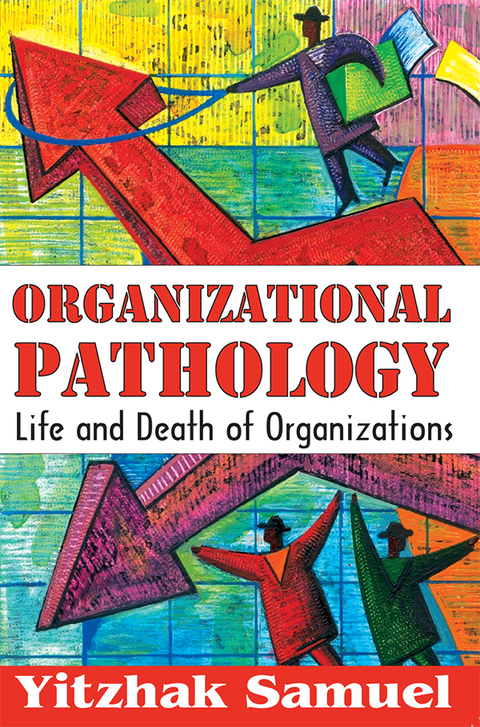 Cover image for book Organizational Pathology