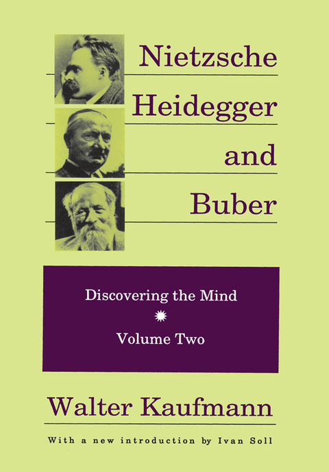 Cover image for book Nietzsche, Heidegger, and Buber