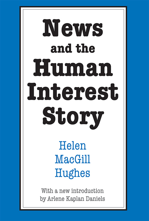 Cover image for book News and the Human Interest Story