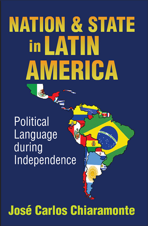 Cover image for book Nation and State in Latin America