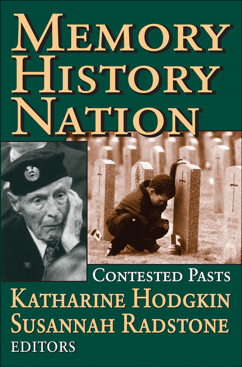 Cover image for book Memory, History, Nation