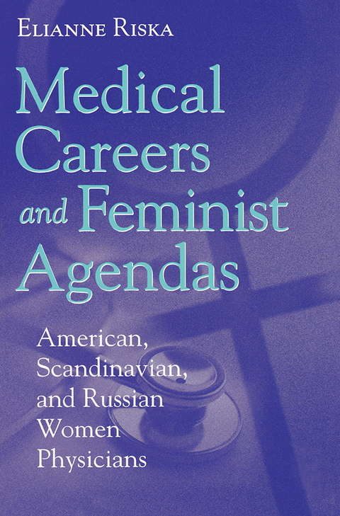 Cover image for book Medical Careers and Feminist Agendas