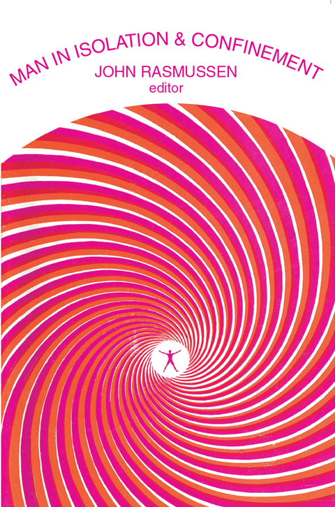 Cover image for book Man in Isolation and Confinement