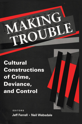 Making Trouble