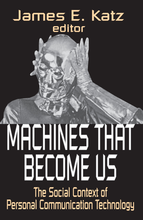 Cover image for book Machines That Become Us