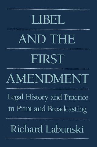 Libel and the First Amendment
