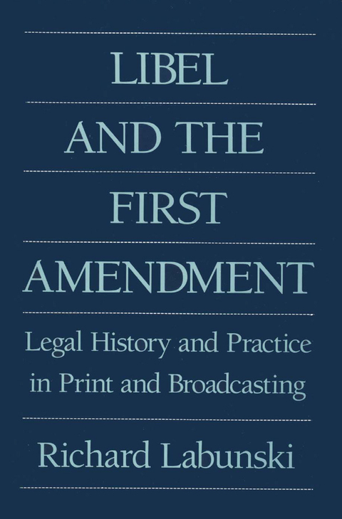 Cover image for book Libel and the First Amendment