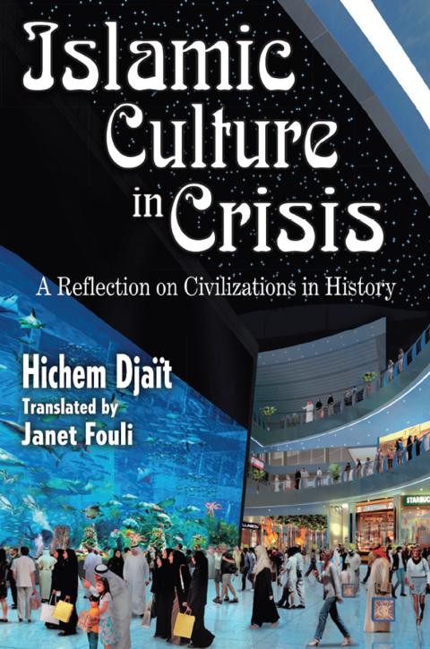 Cover image for book Islamic Culture in Crisis