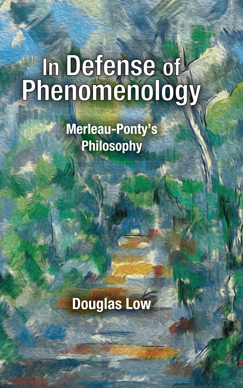 Cover image for book In Defense of Phenomenology