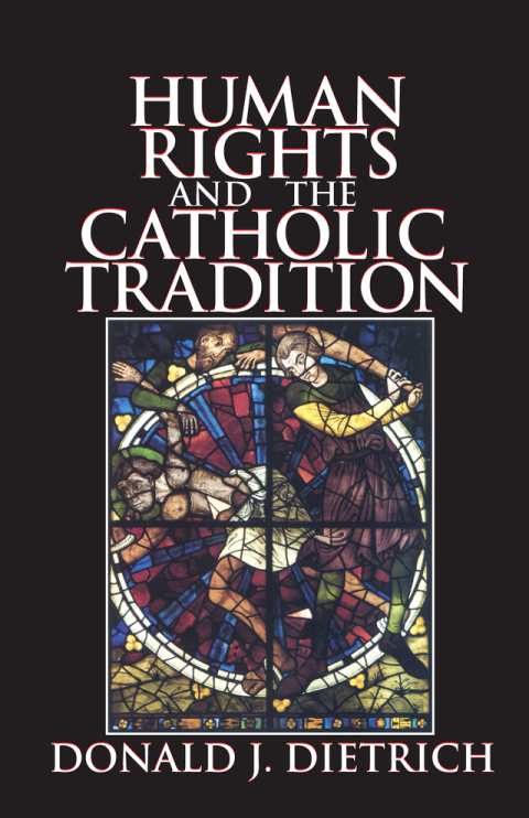 Cover image for book Human Rights and the Catholic Tradition