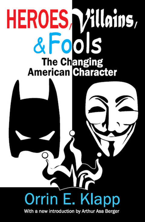 Cover image for book Heroes, Villains, and Fools