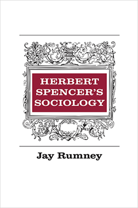 Cover image for book Herbert Spencer's Sociology