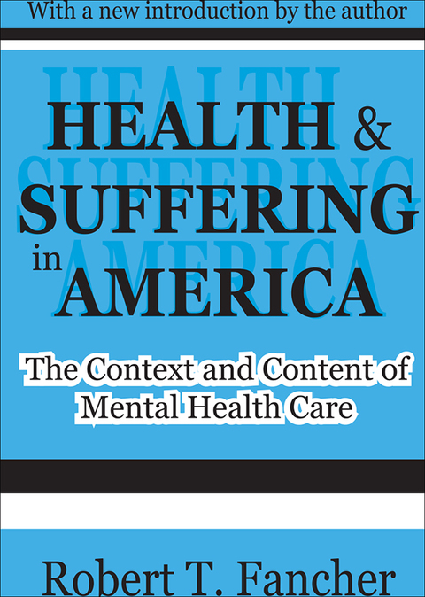 Cover image for book Health and Suffering in America