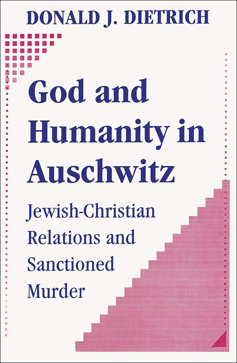 Cover image for book God and Humanity in Auschwitz
