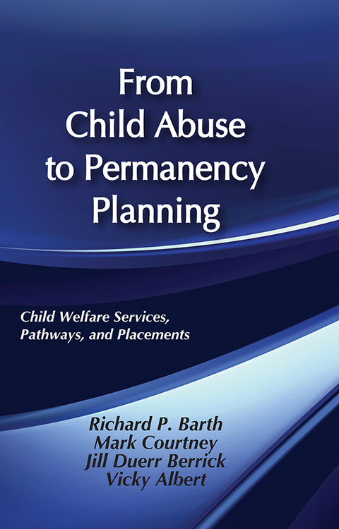 Cover image for book From Child Abuse to Permanency Planning