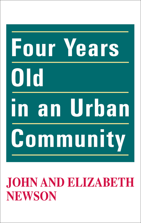 Cover image for book Four Years Old in an Urban Community