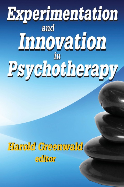 Experimentation and Innovation in Psychotherapy 