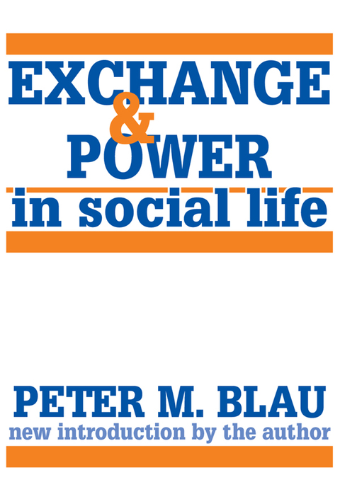 Cover image for book Exchange and Power in Social Life