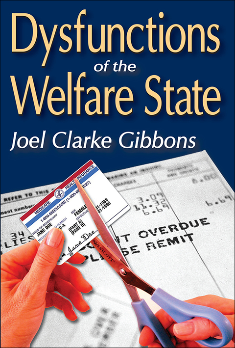 Cover image for book Dysfunctions of the Welfare State