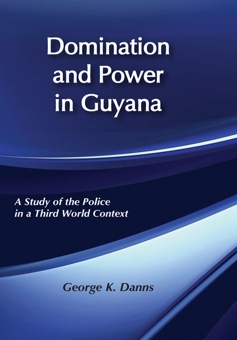 Cover image for book Domination and Power in Guyana