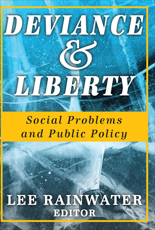 Deviance and Liberty