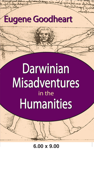 Darwinian Misadventures in the Humanities