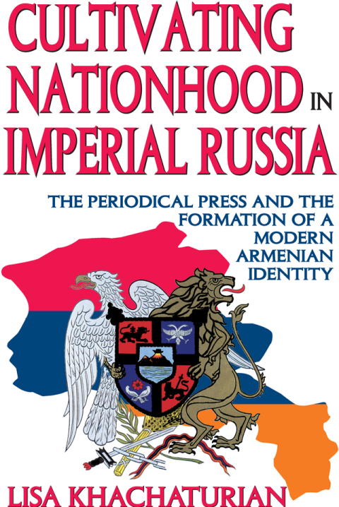 Cover image for book Cultivating Nationhood in Imperial Russia