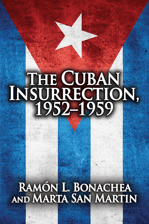 Cover image for book Cuban Insurrection 1952-1959