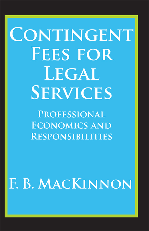 Cover image for book Contingent Fees for Legal Services