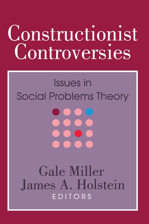 Constructionist Controversies 