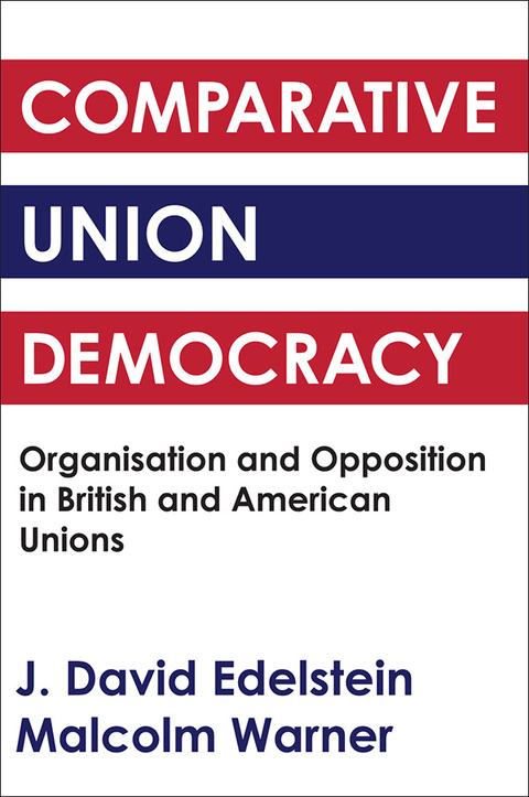 Cover image for book Comparative Union Democracy