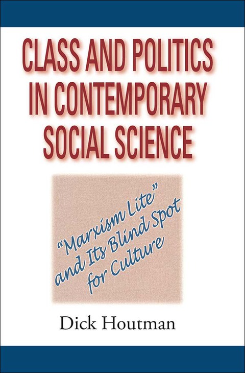 Cover image for book Class and Politics in Contemporary Social Science