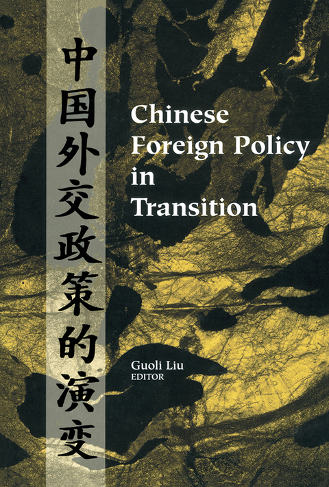 Cover image for book Chinese Foreign Policy in Transition