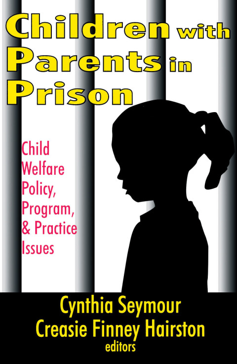 Cover image for book Children with Parents in Prison