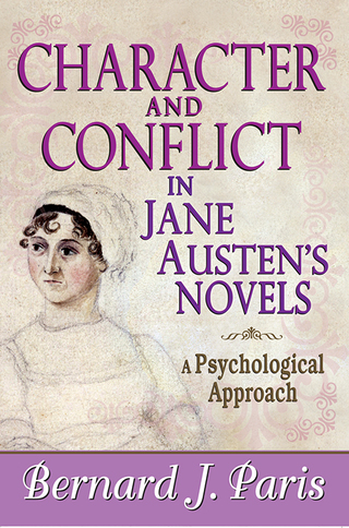 Character and Conflict in Jane Austen's Novels