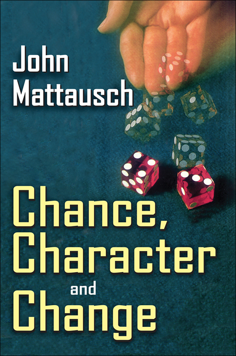 Cover image for book Chance, Character, and Change