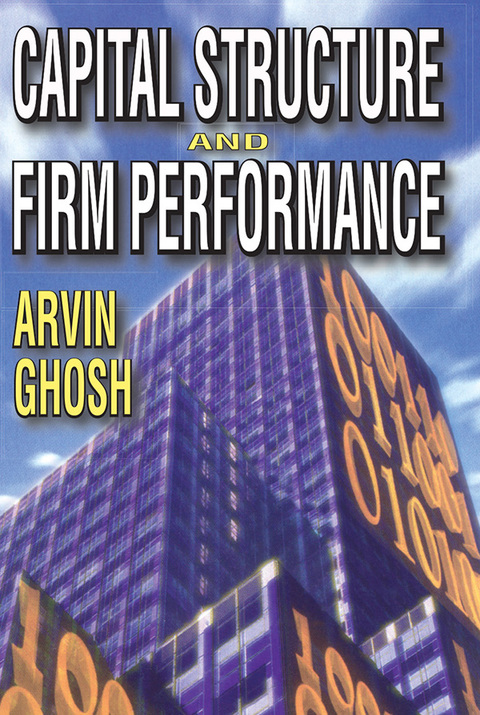 Cover image for book Capital Structure and Firm Performance
