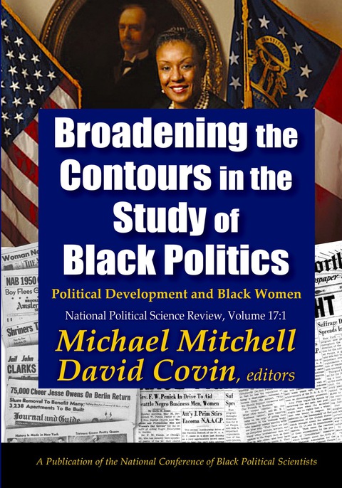 Broadening the Contours in the Study of Black Politics 