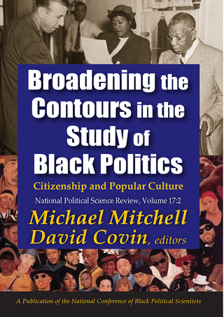 Broadening the Contours in the Study of Black Politics