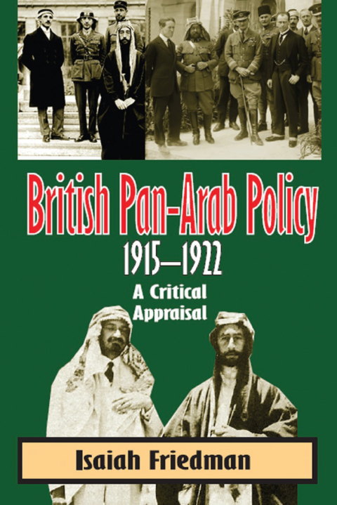 Cover image for book British Pan-Arab Policy, 1915-1922
