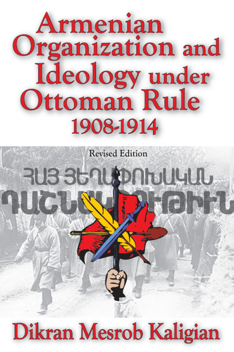 Cover image for book Armenian Organization and Ideology Under Ottoman Rule