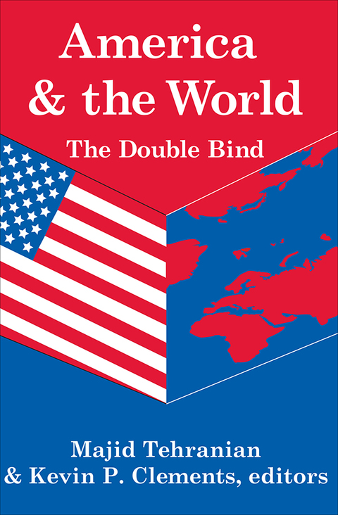 Cover image for book America and the World: The Double Bind