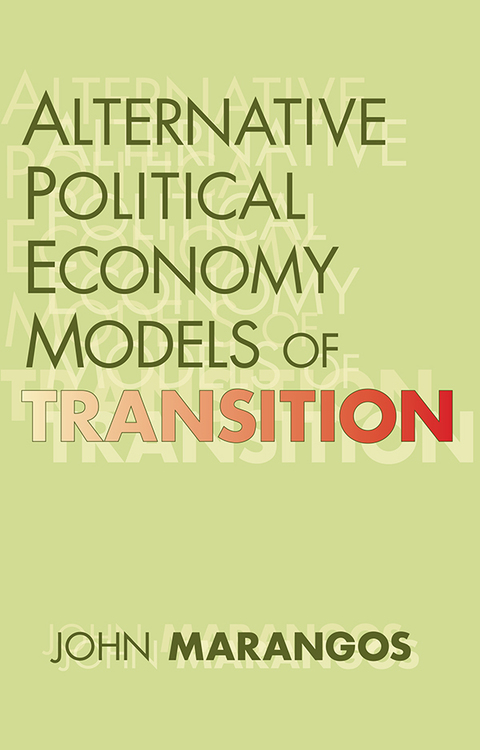 Cover image for book Alternative Political Economy Models of Transition