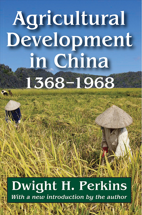 Cover image for book Agricultural Development in China, 1368-1968