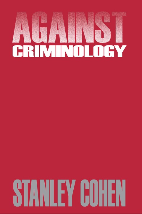 Against Criminology 