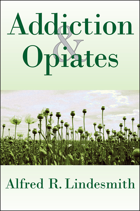Cover image for book Addiction and Opiates