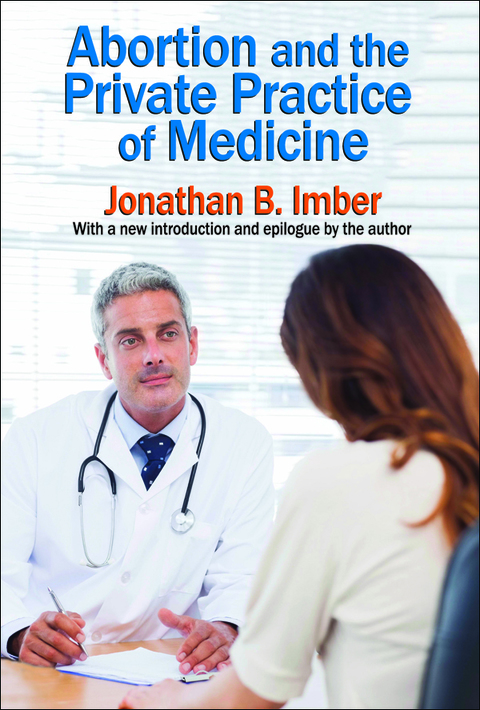 Abortion and the Private Practice of Medicine 
