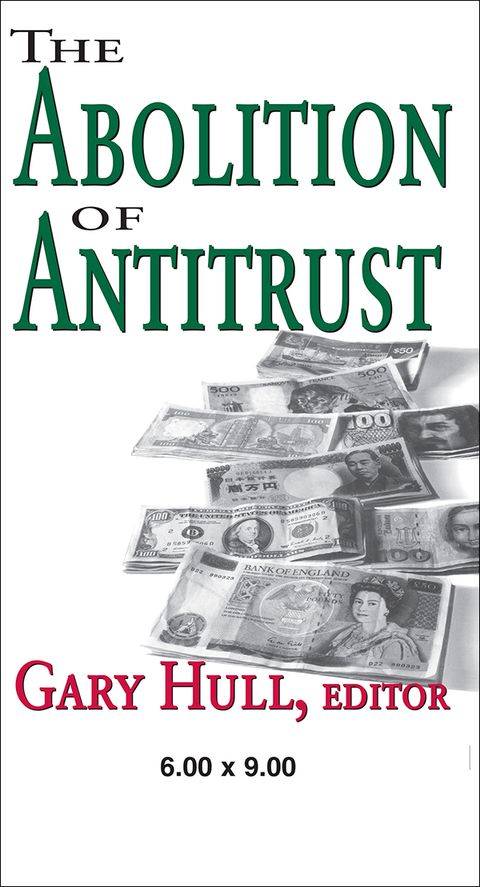 Cover image for book Abolition of Antitrust
