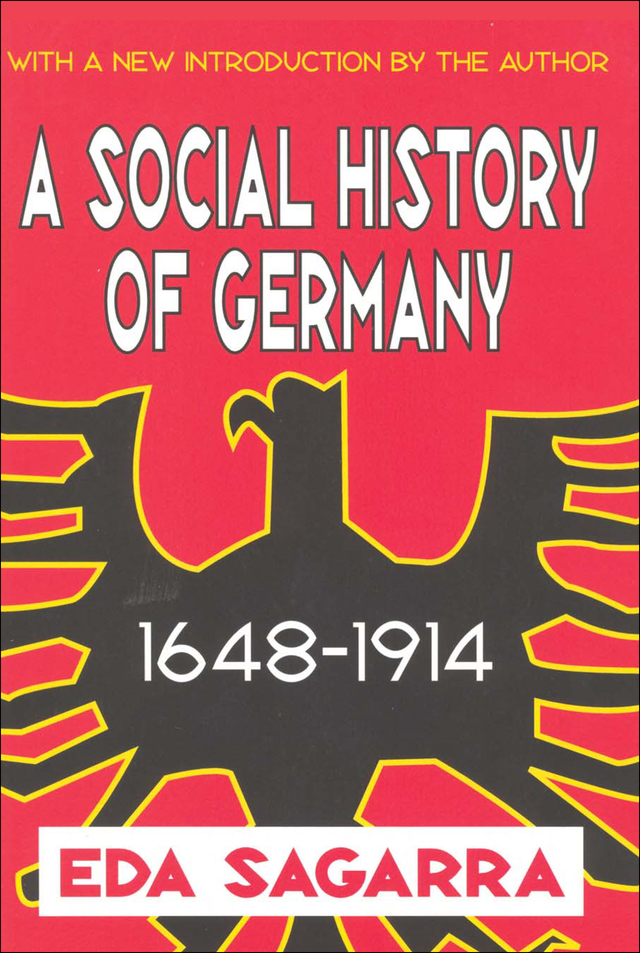 A Social History of Germany, 1648-1914